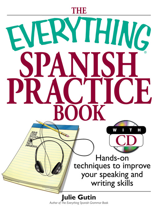 Title details for Everything Spanish Practice Book by Julie Gutin - Available